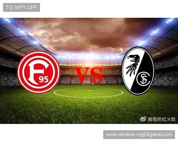 以弗赖堡俱乐部为核心解析球队发展历程与未来战略布局 以弗赖堡俱乐部为核心解析球队发展历程与未来战略布局